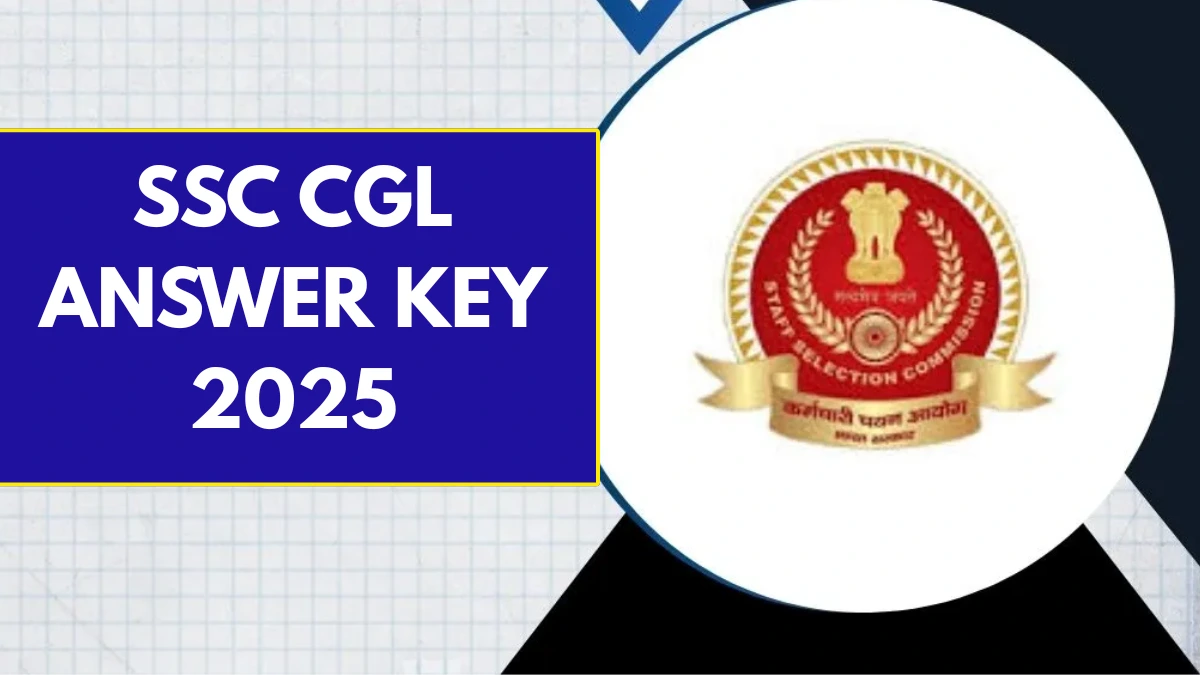 SSC CGL Answer Key 2025